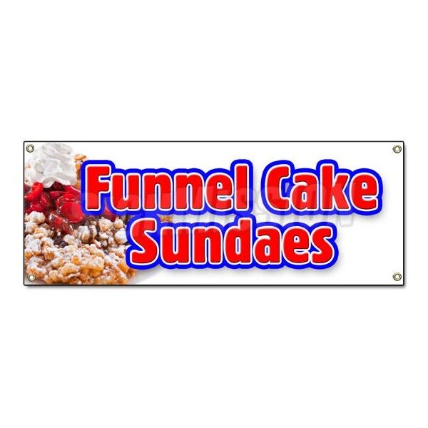 Signmission FUNNEL CAKE SUNDAE BANNER SIGN hot warm delicious sweet food B-Funnel Cake Sundae - main